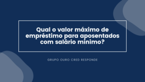 Qual Valor M Ximo De Empr Stimo Para Aposentados Com Sal Rio M Nimo