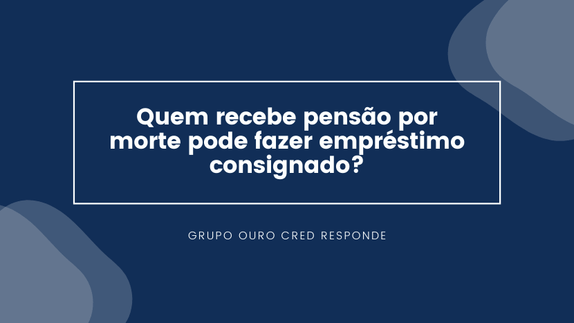 Quem recebe pensão por morte pode se aposentar? Saiba mais